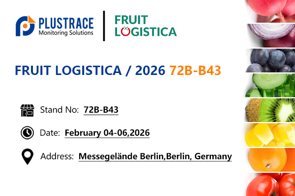 Plustrace 2026 Berlin Fruit Logistica, unlocking new possibilities for global fresh food trade